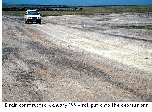 The drain was constructed in January 1999 and the soil was put onto the depressions